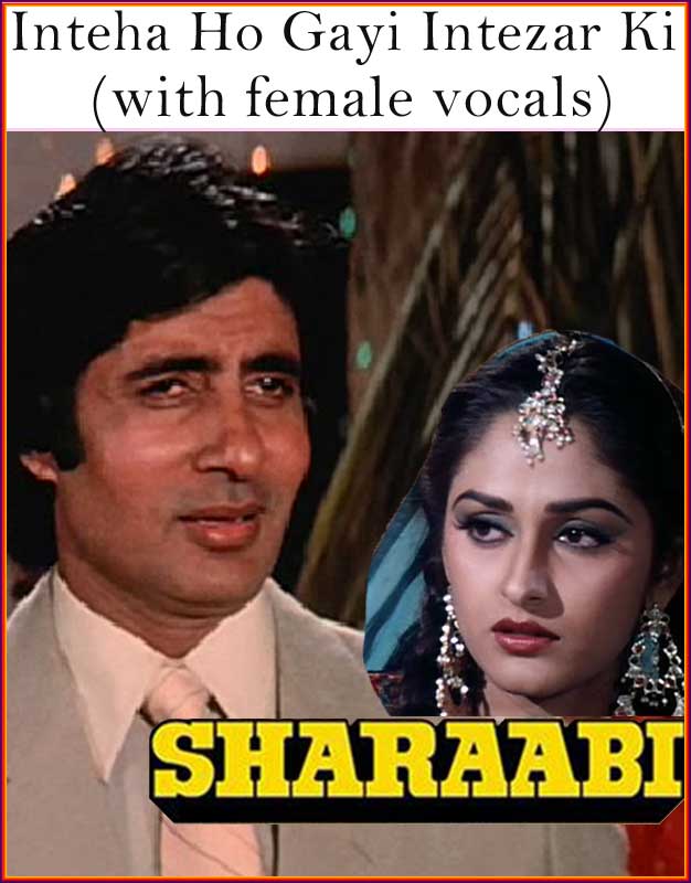 inteha-ho-gayi-intezaar-ki-hindi-lyrics-sharaabi-1984