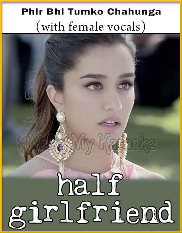 phir bhi tumko chahunga female lyrics