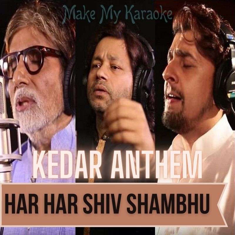 Har Har Shambhu Mp3 Download Gaana Har Har Shiv Shambhu Jai Jai Kedara Video Karaoke with Lyrics | Kedar