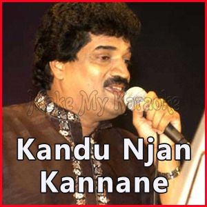 Malayalam Kandu Njan Kannane Download kandu njan kannane free ringtone to your mobile phone in mp3 (android) or m4r (iphone). make my karaoke