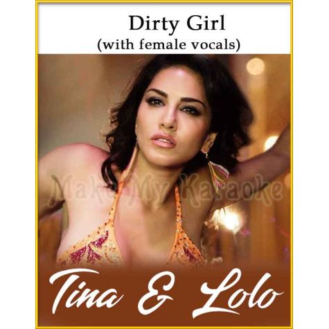 Dirty Girl With Female Vocals Karaoke Tina And Lolo Karaoke Poslednie tvity ot tina and lolo (@tinaandlolo1). make my karaoke